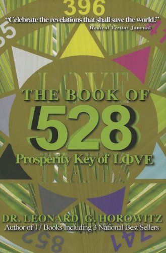 9780923550783: The Book of 528: Prosperity Key of Love