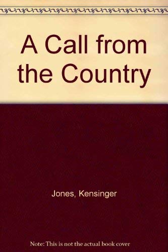 Imagen de archivo de A Call from the Country a la venta por Better World Books