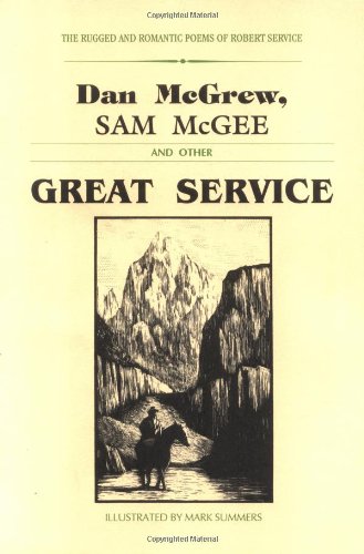 9780923568122: Dan McGrew, Sam McGee and Other Great Service