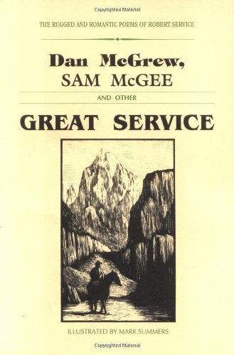 Stock image for Dan McGrew, Sam McGee and Other Great Service for sale by HPB Inc.