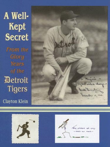 Imagen de archivo de A Well-Kept Secret From the Glory Years of the Detroit Tigers a la venta por A Squared Books (Don Dewhirst)