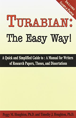 Beispielbild fr Turabian: The Easy Way! zum Verkauf von Better World Books