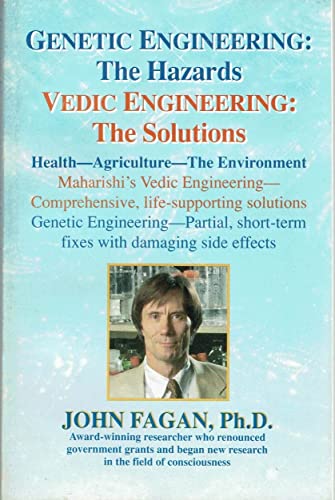 Stock image for Genetic Engineering: The Hazards - Vedic Engineering: The Solutions for sale by ThriftBooks-Dallas