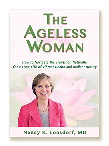 Stock image for The Ageless Woman for sale by Blue Vase Books