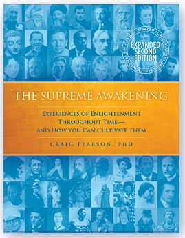 9780923569730: The Supreme Awakening: Experiences of Enlightenment Throughout Time—And How You Can Culivate Them