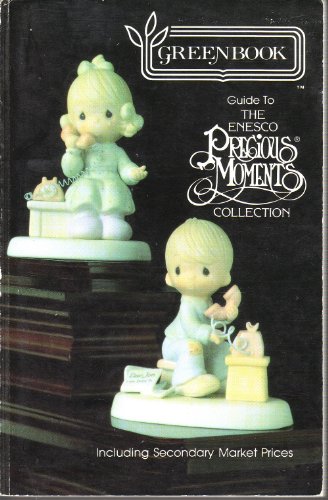 Stock image for Greenbook Guide to the Enesco Precious Moments Collection for sale by Wonder Book