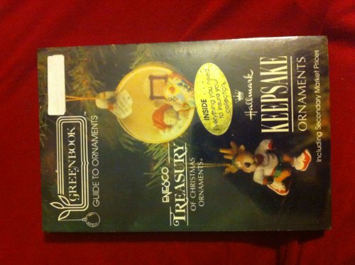 9780923628062: Greenbook Guide to Hallmark Keepsake & Enesco Treasury Ornaments