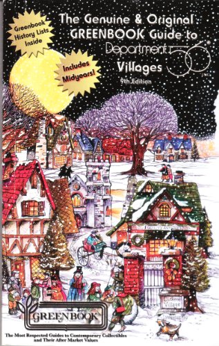 Beispielbild fr Greenbook Guide to Department 56 Villages zum Verkauf von ThriftBooks-Atlanta