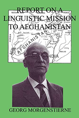 Imagen de archivo de Report on a Linguistic Mission to Afghanistan a la venta por Revaluation Books