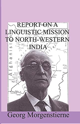 Imagen de archivo de Report on a Linguistic Mission to North-Western India a la venta por Revaluation Books