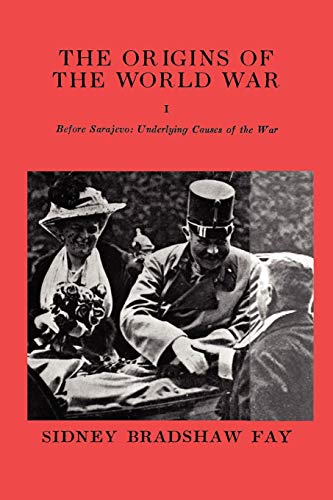Beispielbild fr The Origins of the World War Volume I : Before Sarajevo: Underlying Causes of the War zum Verkauf von Better World Books Ltd