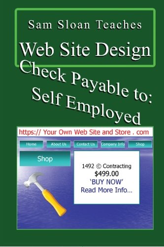 Sam Sloan Teaches Web Site Design (9780923891664) by Sloan, Sam