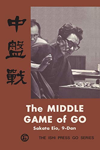 9780923891770: The Middle Game of Go
