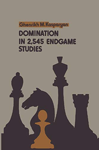 Stock image for Domination in 2,545 Endgame Studies for sale by Ergodebooks