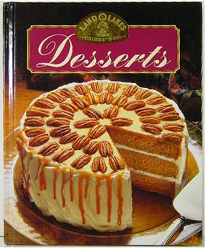 Beispielbild fr Desserts (Land O Lakes Recipe Collection) zum Verkauf von Wonder Book