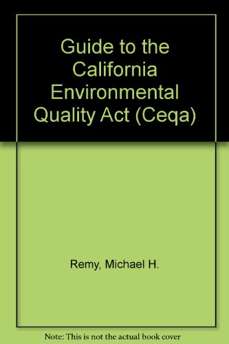 9780923956318: Guide to the California Environmental Quality Act (Ceqa)