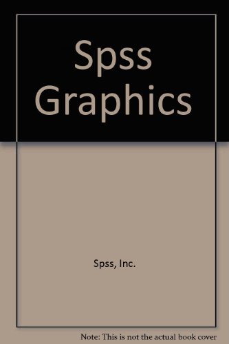 Spss Graphics/Including Update (9780923967352) by Spss Inc.