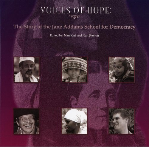 Stock image for Voices of Hope: The Story of the Jane Addams School for Democracy for sale by Powell's Bookstores Chicago, ABAA