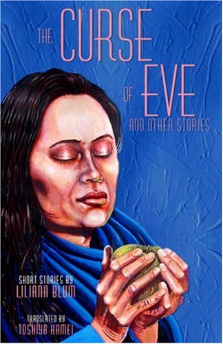 Beispielbild fr The Curse of Eve: And Other Stories zum Verkauf von ThriftBooks-Dallas