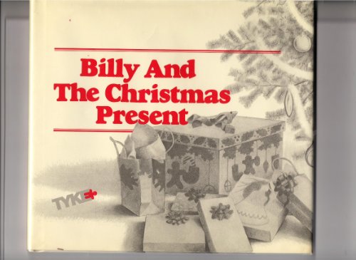 Imagen de archivo de Billy and the Christmas Present a la venta por Better World Books