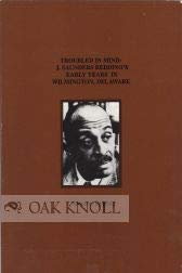 Troubled in Mind: J. Saunders Redding's Early Years in Wilmington (9780924117039) by Redding, J. Saunders