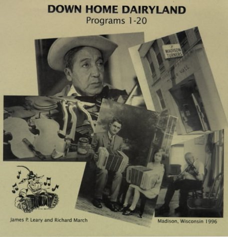 9780924119163: Down Home Dairyland Recordings