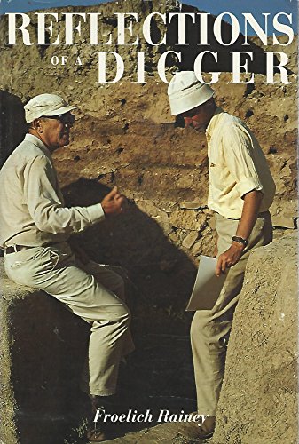 9780924171154: Reflections of a Digger: Fifty Years of World Archaeology