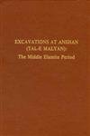 Malyan Excavation Reports II: Excavations at Anshan (Tal-E Malyan), The Middle Elamite Period