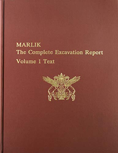 Marlik: The Complete Excavation Report, Volume 1: Text & Volume 2: Illustrations (2 Volume Set) - Negahban, Ezat O.