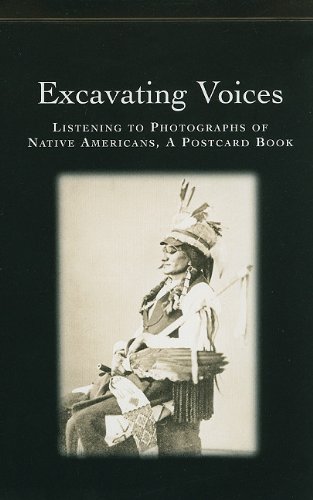 Imagen de archivo de Excavating Voices: Listening to Photographs of Native Americans, A Postcard Book a la venta por SecondSale