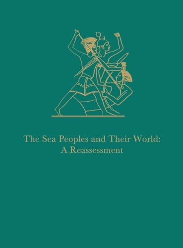 Stock image for The Sea Peoples and Their World   A Reassessment for sale by Revaluation Books