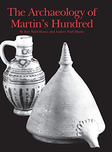 Stock image for The Archaeology of Martin's Hundred: Part 2 ONLY for sale by Vintage Books and Fine Art