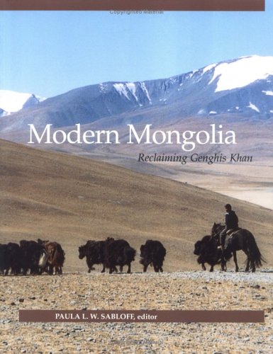 Stock image for Modern Mongolia: Reclaiming Genghis Khan for sale by More Than Words