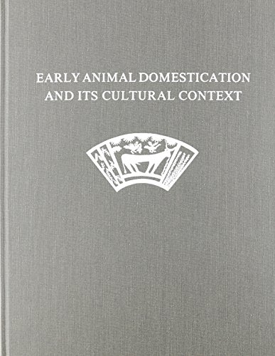 Stock image for Early Animal Domestication and Its Cultural Context for sale by HPB-Red