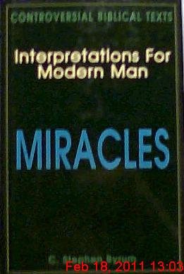 Beispielbild fr Miracles: Interpretations for Modern Man (Controversial Biblical Texts) zum Verkauf von HPB-Red
