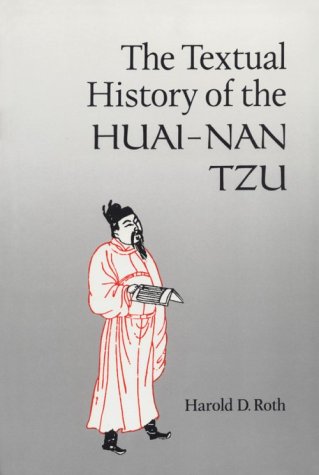 9780924304064: The Textual History of the Huai-Nan Tzu
