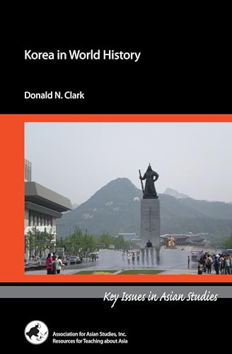 9780924304668: Korea in World History (Key Issues in Asian Studies)