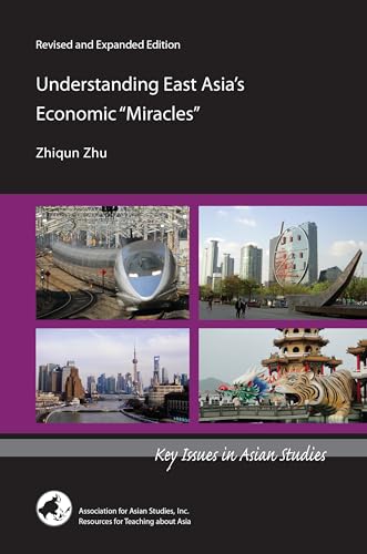 Stock image for Understanding East Asia's Economic Miracles (Key Issues in Asian Studies) for sale by ThriftBooks-Atlanta