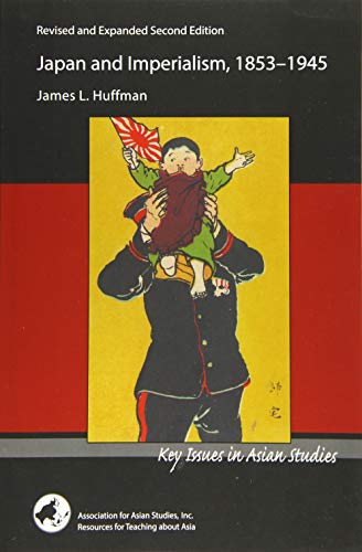 Beispielbild fr Japan and Imperialism, 1853-1945 zum Verkauf von Better World Books