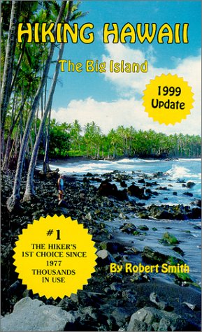 Stock image for Hiking Hawaii : The Big Island (1999 Update) for sale by HPB-Emerald