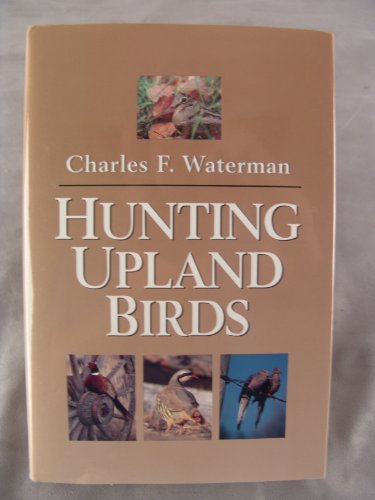 Beispielbild fr Hunting Upland Birds zum Verkauf von HPB-Ruby