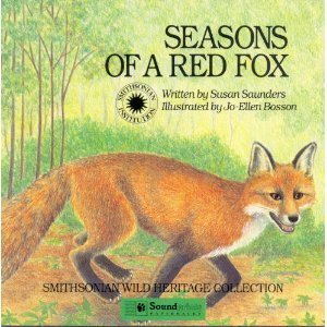 Stock image for Seasons of a Red Fox (Smithsonian Wild Heritage Collection. Atlantic Wilderness Series.) for sale by Your Online Bookstore