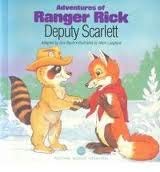 9780924483493: Deputy Scarlett (Adventures of Ranger Rick)