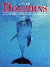 Imagen de archivo de Save the Dolphins a la venta por Better World Books: West