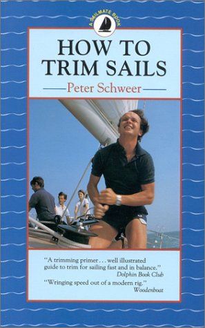 Beispielbild fr How to Trim Sails zum Verkauf von The Maryland Book Bank