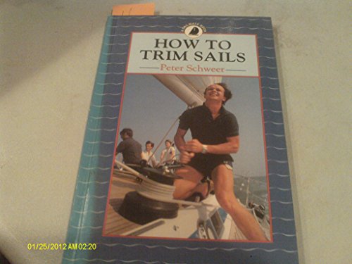 Stock image for How to Trim Sails for sale by Better World Books