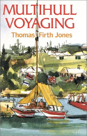 Stock image for Multihull Voyaging for sale by Front Cover Books