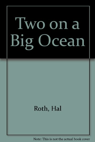 9780924486746: Two on a Big Ocean