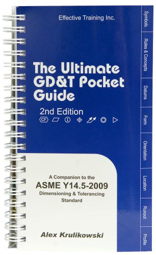 Beispielbild fr Ultimate GD&T Pocket Guide: Based on ASME Y14.5-2009 (Based on ASME Y14.5-2009) zum Verkauf von Ergodebooks