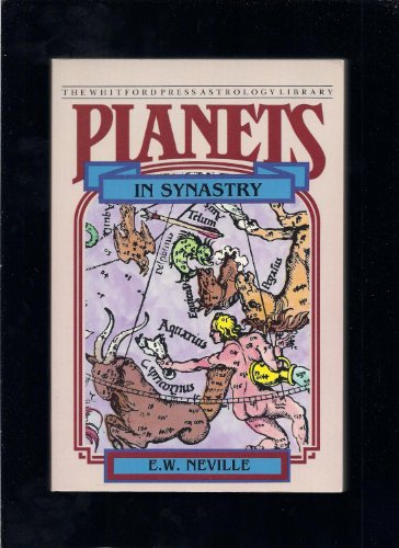 Beispielbild fr Planets in Synastry: Astrological Patterns of Relationships (Whitford Press Astrology Library) zum Verkauf von HPB-Diamond